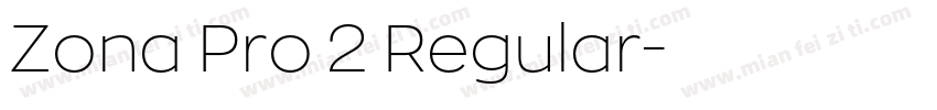 Zona Pro 2 Regular字体转换